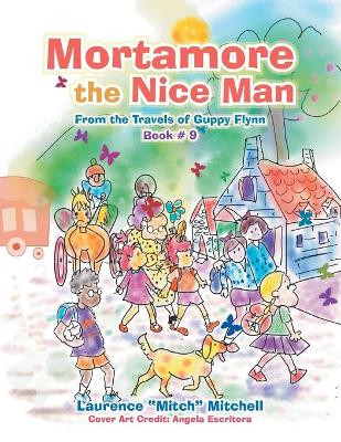 Book cover for Mortamore the Nice Man