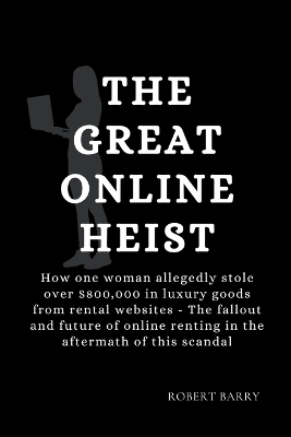 Book cover for The Great Online Heist