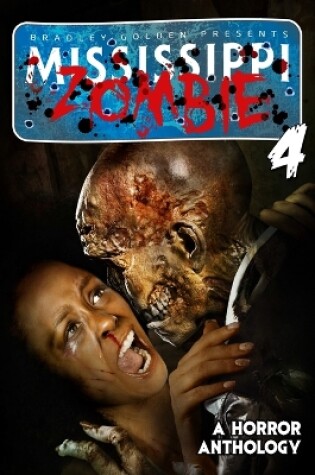 Cover of Mississippi Zombie - Volume 4