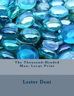 Book cover for The Thousand-Headed Man