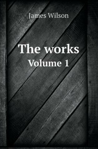 Cover of The works Volume 1