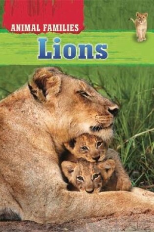 Cover of Animal Families: Lions