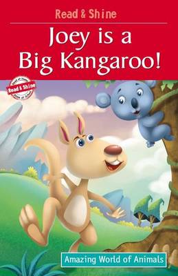 Book cover for Joey is a Big Kangaroo!