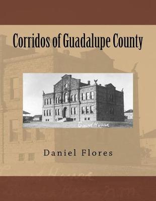 Book cover for Corridos of Guadalupe County