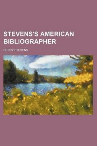 Cover of Stevens's American Bibliographer