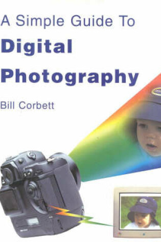 Cover of Simple Guide to Digital Photography