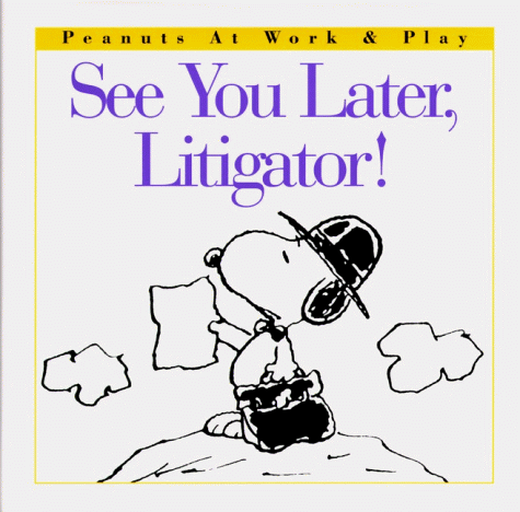 Book cover for See You Later, Litigator!