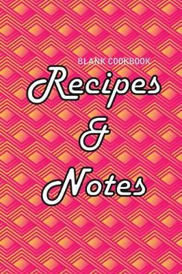 Book cover for Recipes & Notes