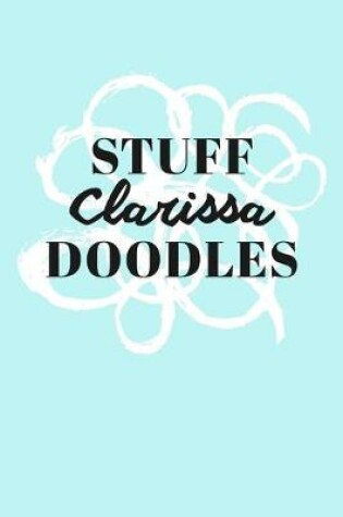 Cover of Stuff Clarissa Doodles