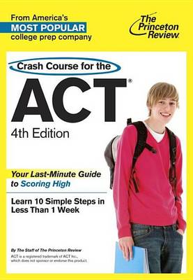 Book cover for Crash Course for the ACT, 4th Edition