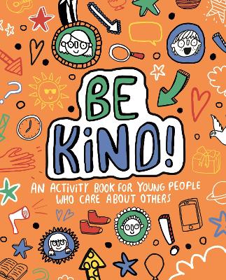 Cover of Be Kind! Mindful Kids Global Citizen