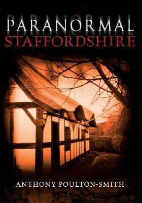 Book cover for Paranormal Staffordshire