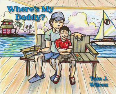 Cover of Where's My Daddy?