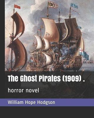 Book cover for The Ghost Pirates (1909) .