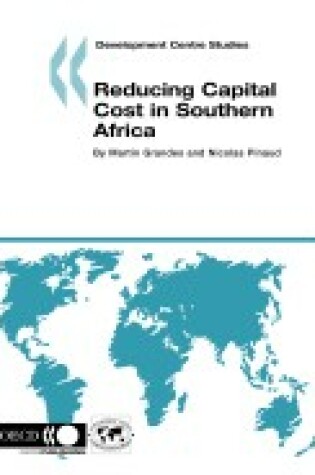 Cover of Reducing Capital Cost in Southern Africa