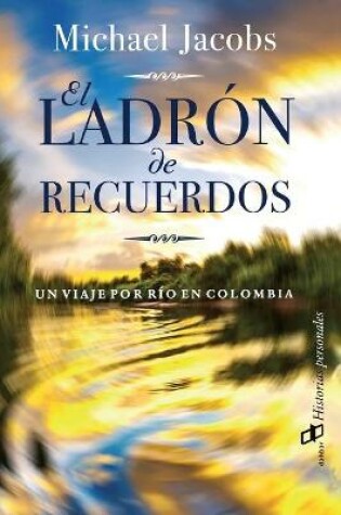Cover of El ladron de recuerdos
