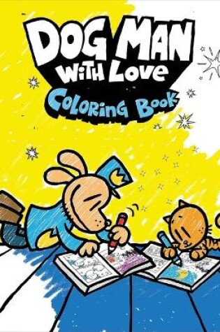 Cover of Dog Man Coloring Book
