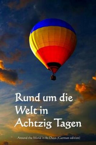 Cover of Rund Um Die Welt in Achtzig Tagen