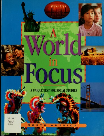 Book cover for A World in Focus: North America