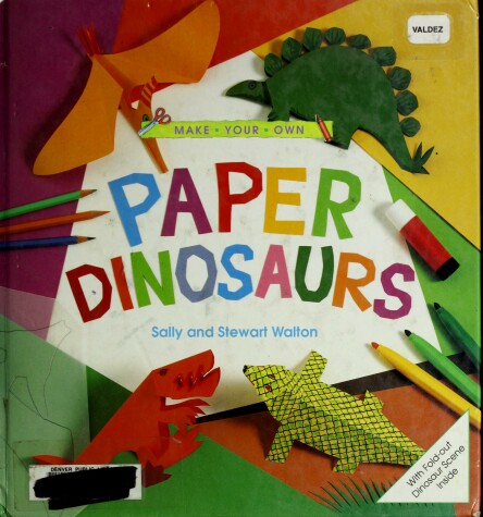 Book cover for Make Your Own Paper Dinosaurs