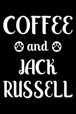 Book cover for Coffee And Jack Russell