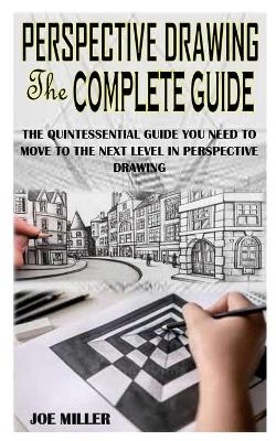 Book cover for Perspective Drawing the Complete Guide