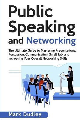 Book cover for Public Speaking and Networking