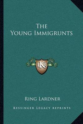 Book cover for The Young Immigrunts
