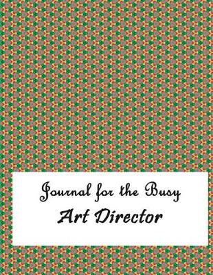 Book cover for Journal for the Busy Art Director