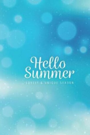 Cover of Hello Summer lovely&unique season