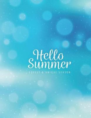 Book cover for Hello Summer lovely&unique season