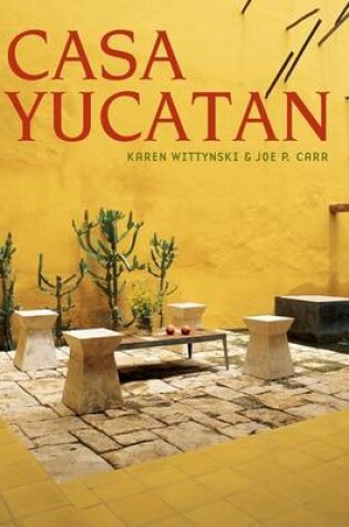 Cover of Casa Yucatan