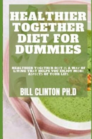 Cover of Healthier Together Diet for Dummies