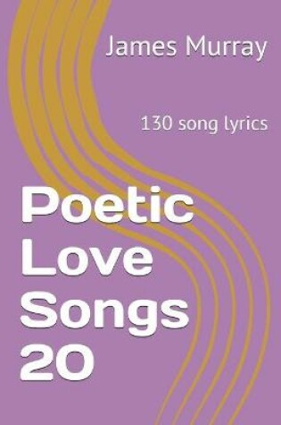 Cover of Poetic Love Songs 20