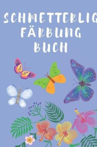 Cover of Schmetterling Färbung Buch