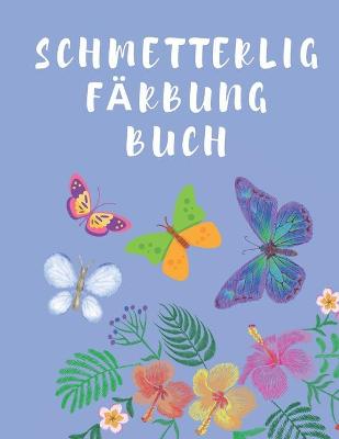 Book cover for Schmetterling Färbung Buch