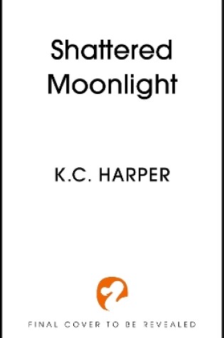 Cover of Shattered Moonlight