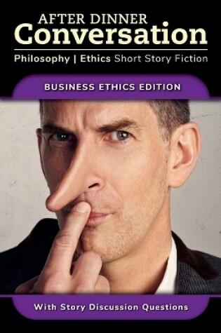 Cover of After Dinner Conversation - Business Ethics