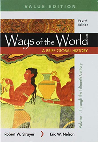 Book cover for Ways of the World: A Brief Global History, Value Edition, Volume I