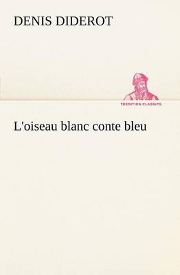 Book cover for L'oiseau blanc conte bleu