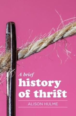 Cover of A Brief History of Thrift