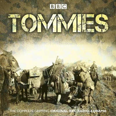 Book cover for Tommies: The Complete BBC Radio Collection