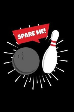 Cover of Spare Me!