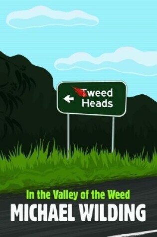 Cover of In the Valley of the Weed