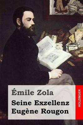 Book cover for Seine Exzellenz Eugene Rougon