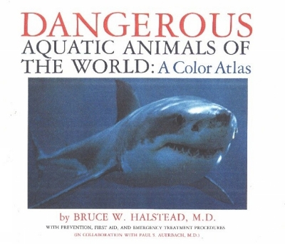 Book cover for Dangerous Aquatic Animals of the World