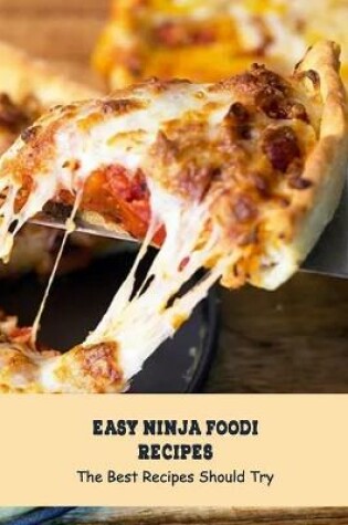 Cover of Easy Ninja Foodi Recipes