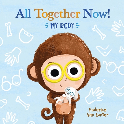 Book cover for All Together Now! My Body