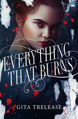 Cover of Everything That Burns