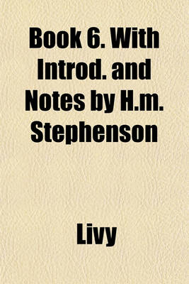 Book cover for Book 6. with Introd. and Notes by H.M. Stephenson